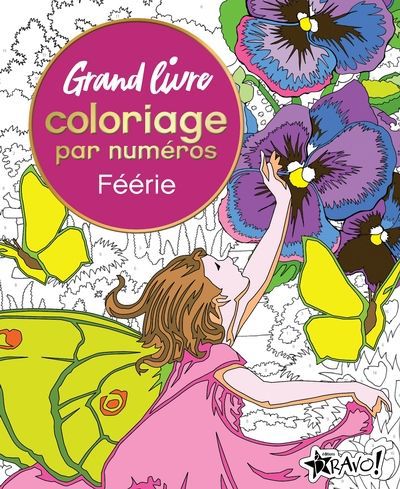 GRAND LIVRE DE COLORIAGE - FEERIE