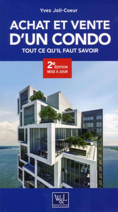 Achat et vente d'un condo