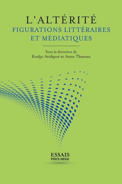 Altérité : figurations et médiatiques