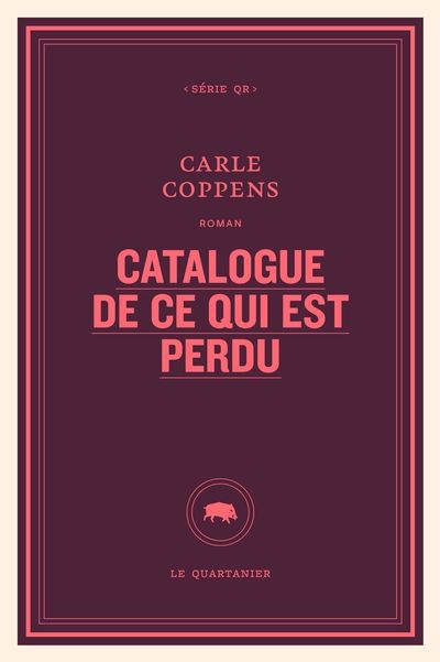 CATALOGUE DE CE QUI EST PERDU     QR 201