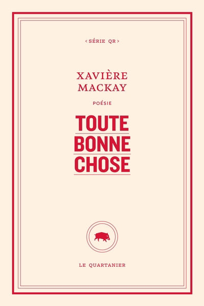 TOUTE BONNE CHOSE                 QR 211
