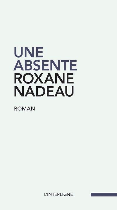 UNE ABSENTE