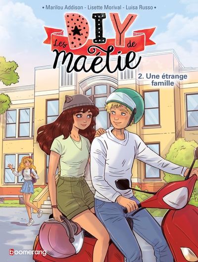 BD LES DIY DE MAELIE 02  UNE ETRANGE FAMILLE