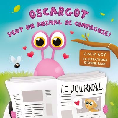 OSCARGOT VEUT UN ANIMAL DE COMPAGNIE