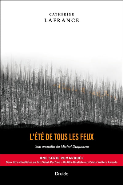 ETE DE TOUS LES FEUX   UNE ENQUETE DE MICHEL DUQUESNE