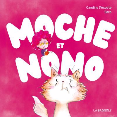 MOCHE ET NONO