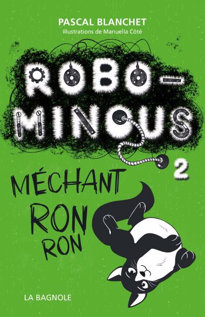 ROBOMINOUS T02 -MECHANT RON RON