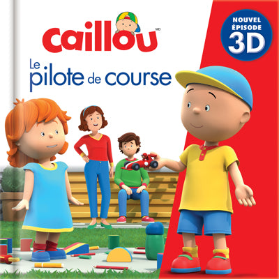 CAILLOU -LE PILOTE DE COURSE