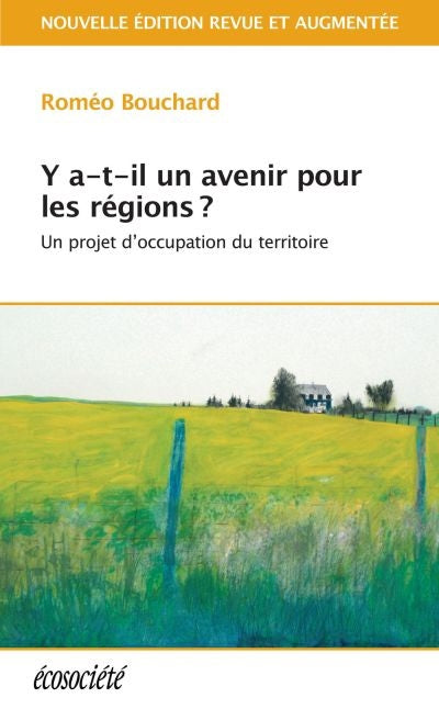Y A-T-IL UN AVENIR POUR LES REGIONS?  NE
