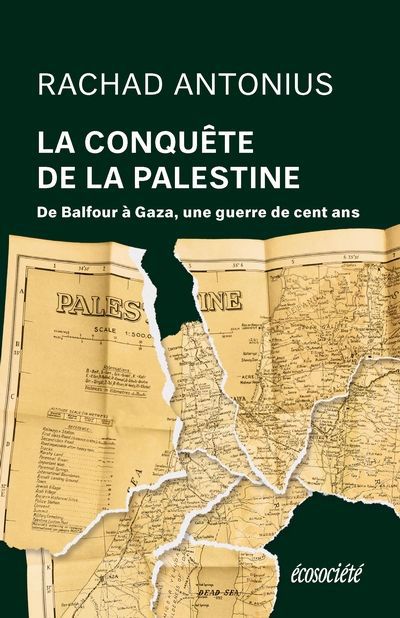 LA CONQUÊTE DE LA PALESTINE