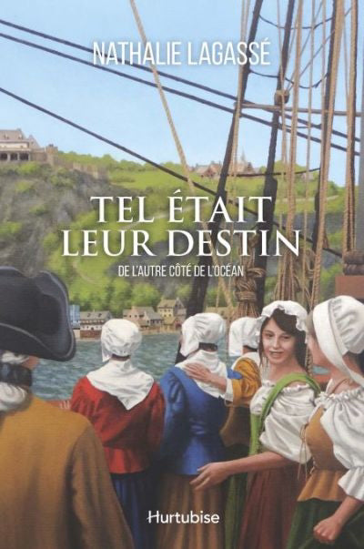 TEL ETAIT LEUR DESTIN TOME 1 DE L'AUTRE COTE DE L'OCEAN