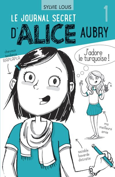 JOURNAL SECRET D'ALICE AUBRY T1