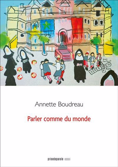 PARLER COMME DU MONDE