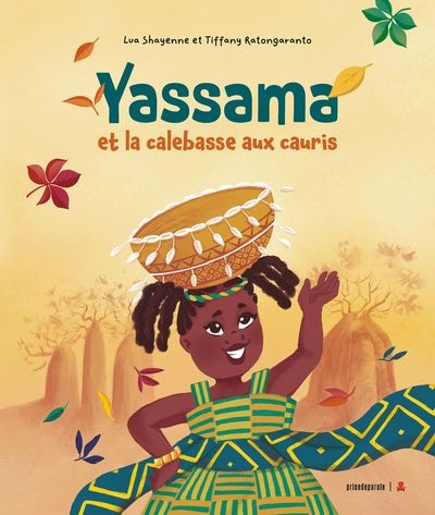 YASSAMA ET LA CALEBASSE AUX CAURIS