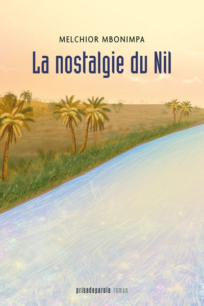 NOSTALGIE DU NIL