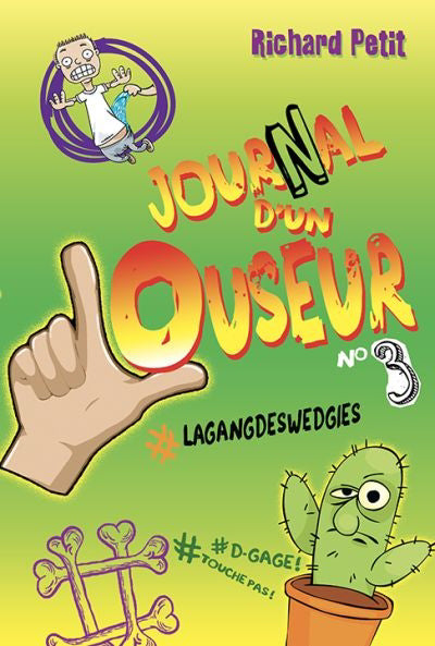 JOURNAL D'UN LOUSEUR 03  LAGANGDESWEDGIES