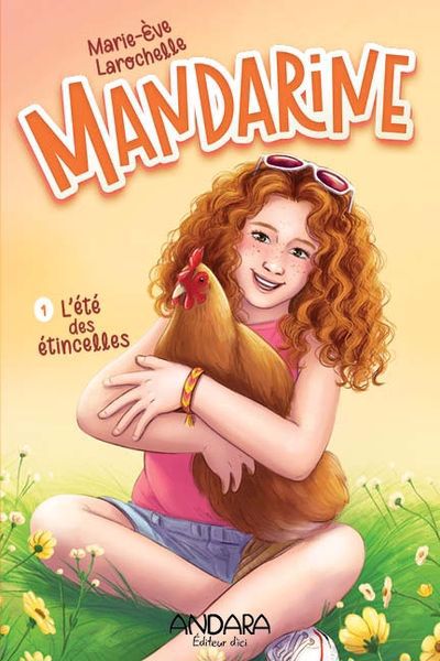 MANDARINE 01  L'ETE DES ETINCELLES