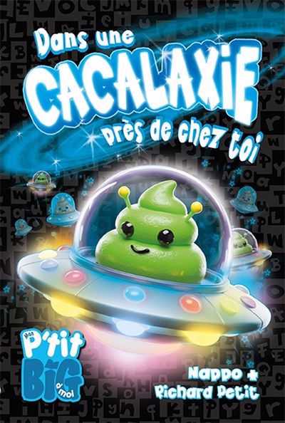 DANS UNE CACALAXIE PRES DE CHEZ TOI