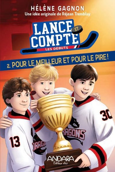 LANCE ET COMPTE  LES DEBUTS 02 POUR LE MEILLEUR ET POUR LE P