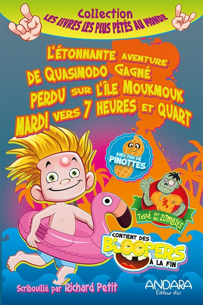 ETONNANTE AVENTURE DE QUASIMODO GAGNE PERDU SUR L'ILE MOUKMO