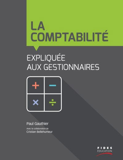 Comptabilité expliquée aux gestionnaires