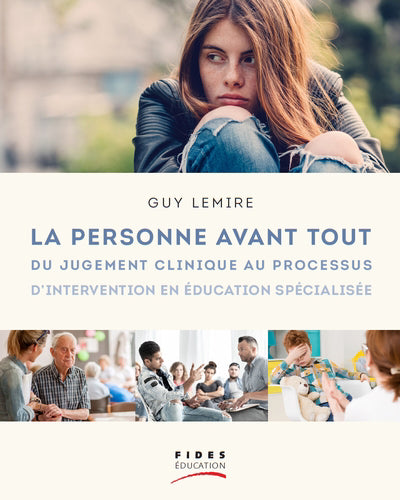 PERSONNE AVANT TOUT : DU PROCESSUS D'INTERVENTION AU JUGEMENT