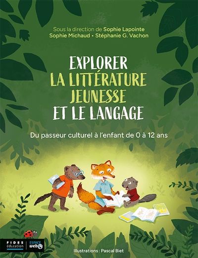 EXPLORER LA LITTÉRATURE JEUNESSE ET LE LANGAGE