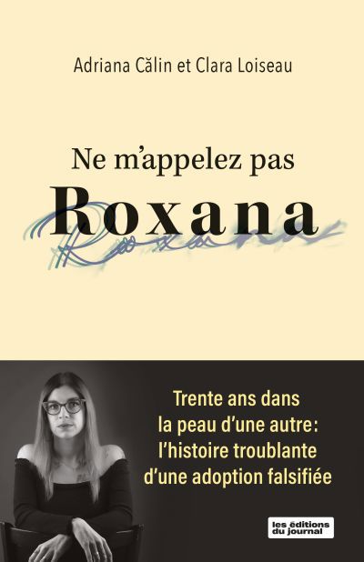 NE M'APPELEZ PAS ROXANA