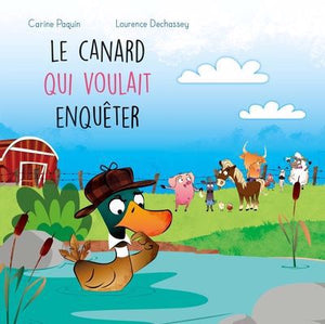 CANARD QUI VOULAIT ENQUETER