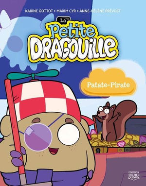 LA PETITE DRAGOUILLE PATATE-PIRATE