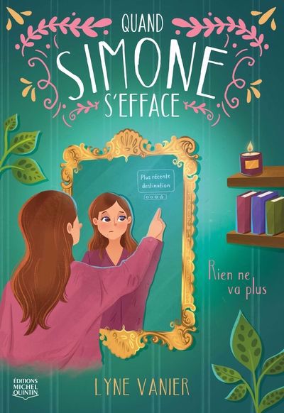 QUAND SIMONE S'EFFACE : RIEN NE VA PLUS