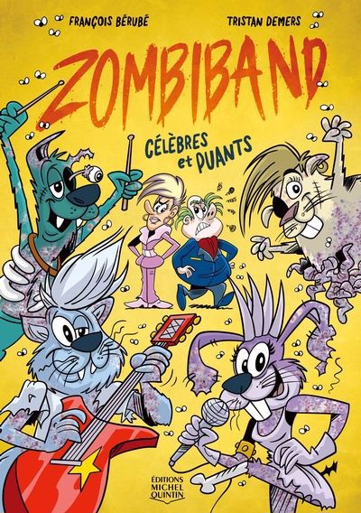 ZOMBIBAND 01  CELEBRES ET PUANTS