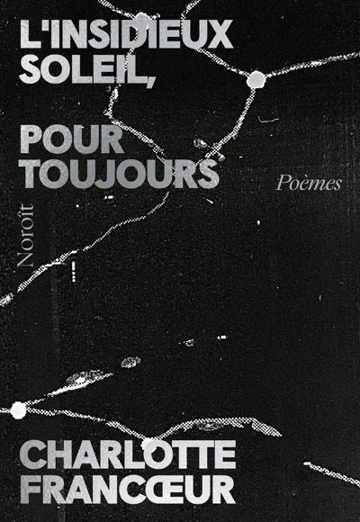 INSIDIEUX SOLEIL, POUR TOUJOURS
