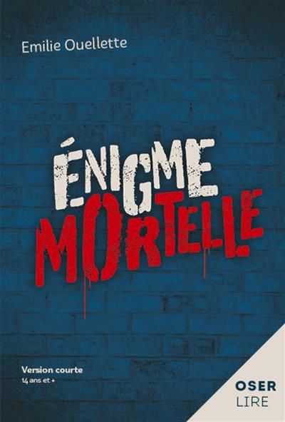 ENIGME MORTELLE