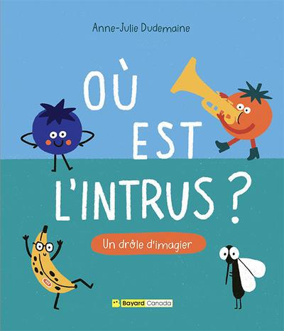 OU EST L'INTRUS? UN DROLE D'IMAGIER