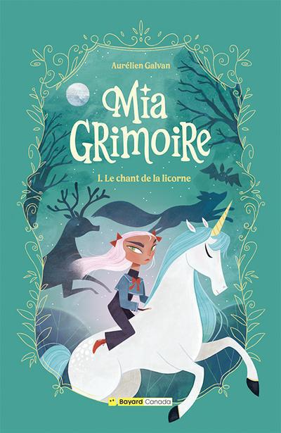 MIA GRIMOIRE T01