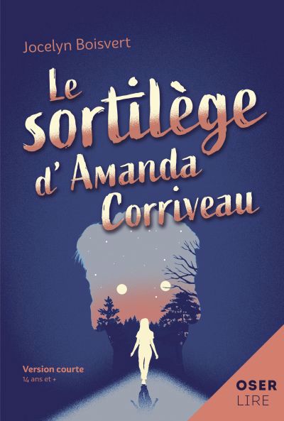 SORTILEGE D'AMANDA CORRIVEAU