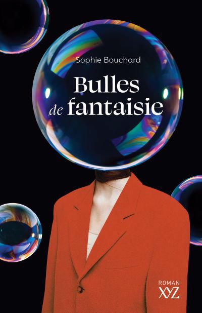 BULLES DE FANTAISIE | SOPHIE BOUCHARD