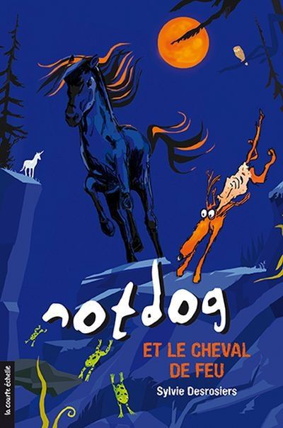 NOTDOG ET LE CHEVAL DE FEU