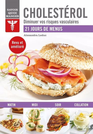 CHOLESTEROL -21 JOURS DE MENUS -NE