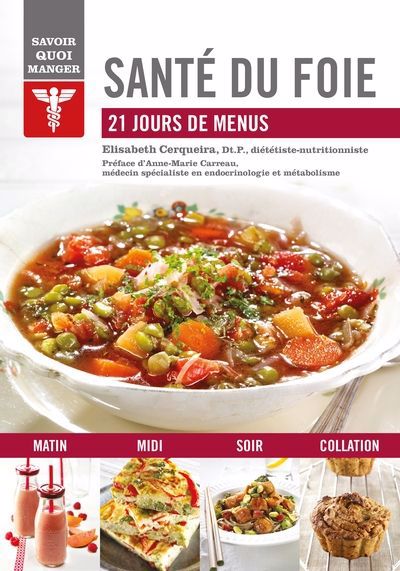 SAVOIR QUOI MANGER - SANTE DU FOIE