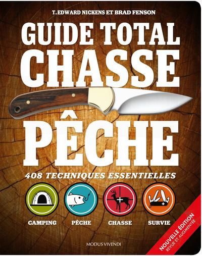 GUIDE TOTAL - CHASSE ET PECHE