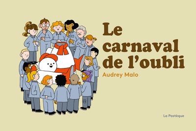 CARNAVAL DE L'OUBLI