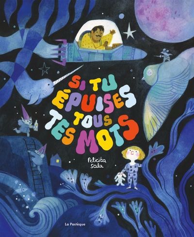 SI TU EPUISES TOUS TES MOTS