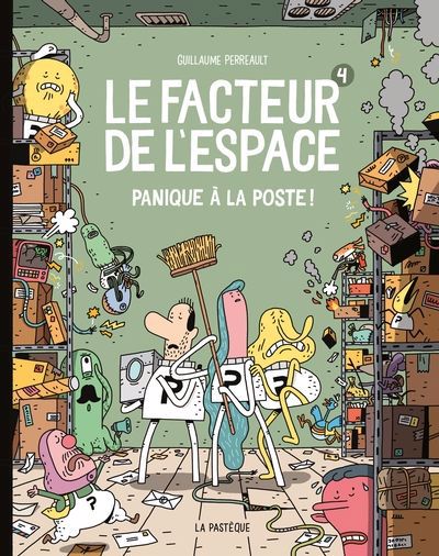 FACTEUR DE L'ESPACE T.04 :PANIQUE A LA POSTE