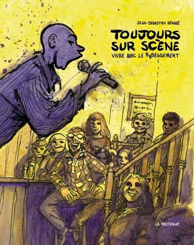 TOUJOURS SUR SCÈNE - VIVRE AVEC LE BÉGAIEMENT