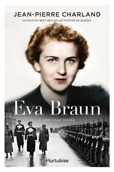 EVA BRAUN TOME 2 UNE CAGE DOREE