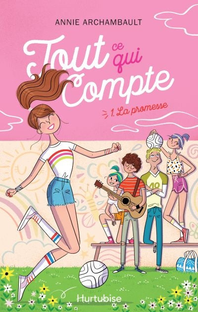 TOUT CE QUI COMPTE TOME 1 : LA PROMESSE