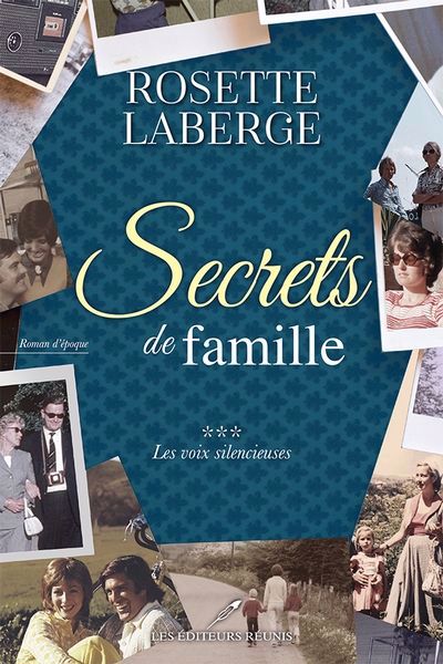 SECRETS DE FAMILLE 03  LES VOIX SILENCIEUSES