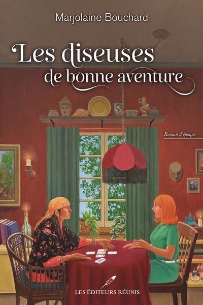 DISEUSES DE BONNE AVENTURE